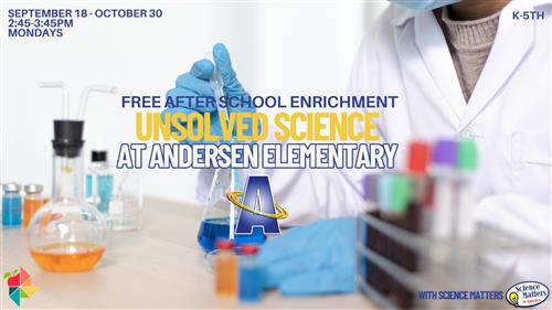 Unsolved Science Free After School Enrichment 